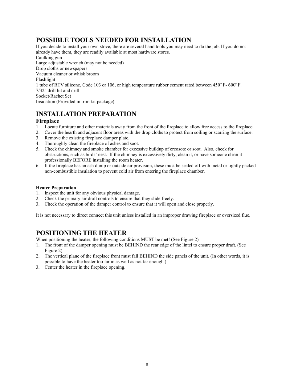 Possible tools needed for installation, Installation preparation, Positioning the heater | New Buck Corporation Heater Model 80 User Manual | Page 10 / 27