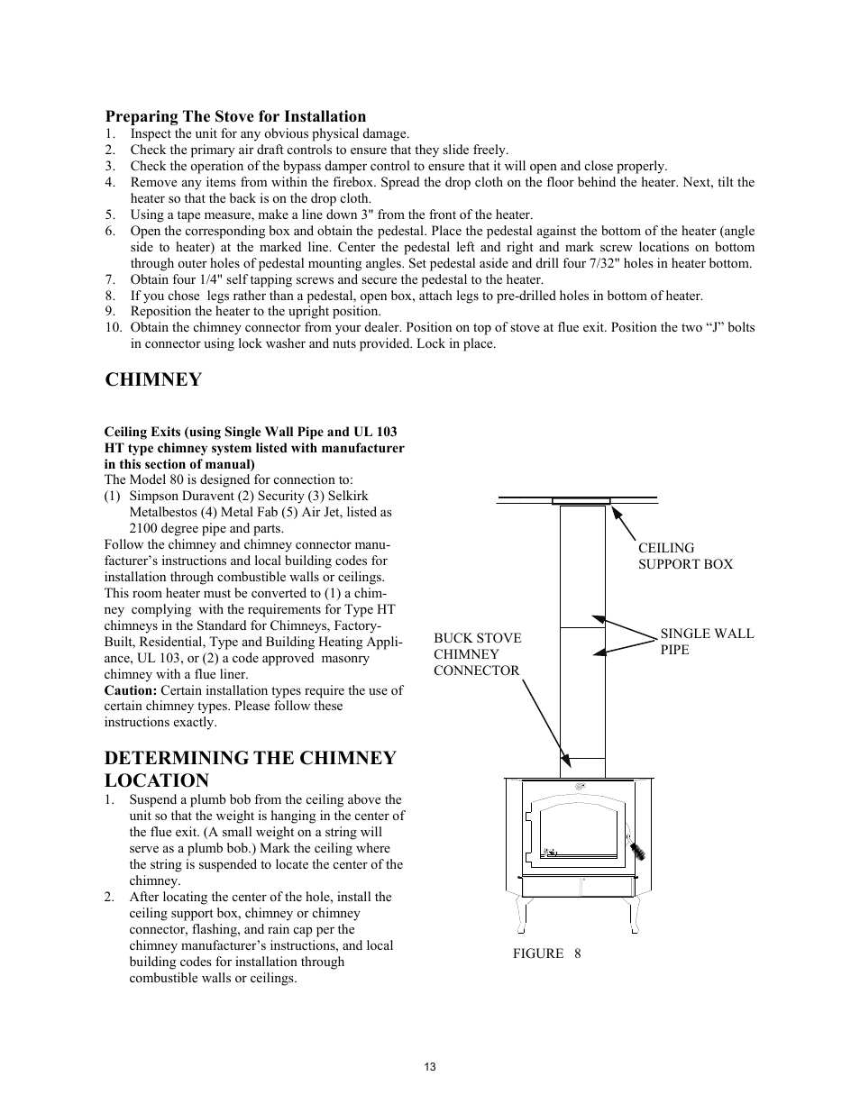 Chimney, Determining the chimney location | New Buck Corporation Heater Model 80 User Manual | Page 15 / 27