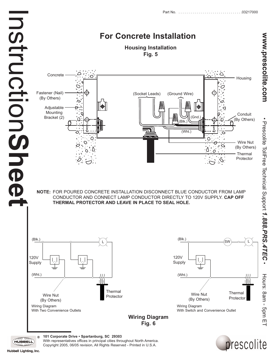 Instruction sheet, For concrete installation, Prs.4tec | Prescolite tollfree technical support, Hours: 8am - 5pm et, Housing installation fig. 5, Wiring diagram fig. 6 | Prescolite AL-ALE User Manual | Page 3 / 3