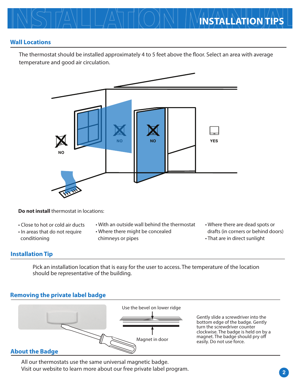 Installation tips, Important, Installation tip wall locations | Getting to know your thermostat, About the badge removing the private label badge | Pro1 T855i Installation manual User Manual | Page 2 / 16