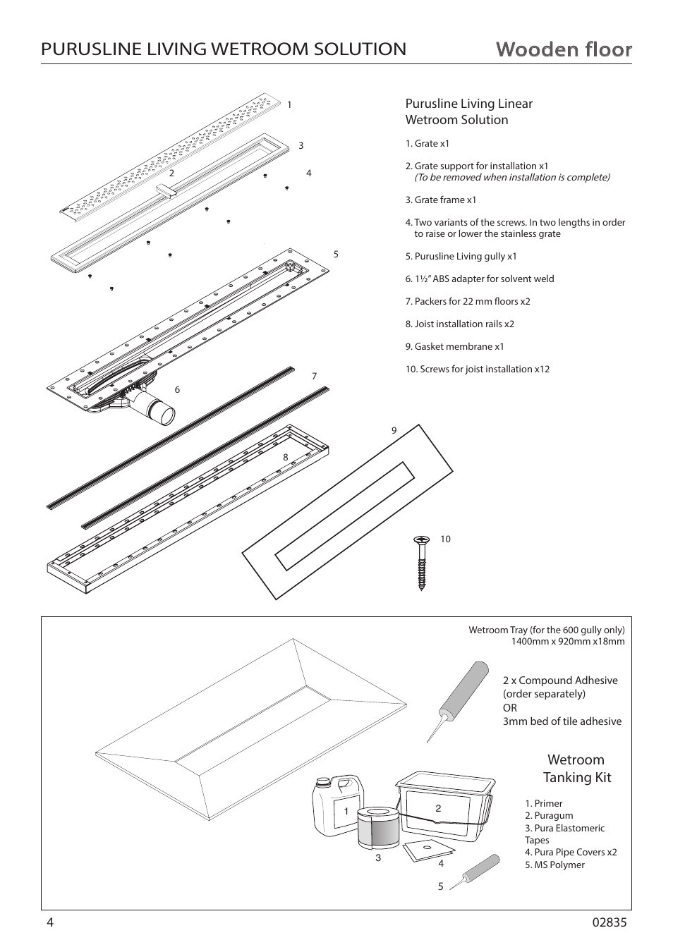 Wooden floor, Purusline living wetroom solution, Purus centre linear wet room solution wooden ﬂoor | Wetroom tanking kit, Purusline living linear wetroom solution | Purus Living 600 - Drop/Twist Grate User Manual | Page 4 / 16