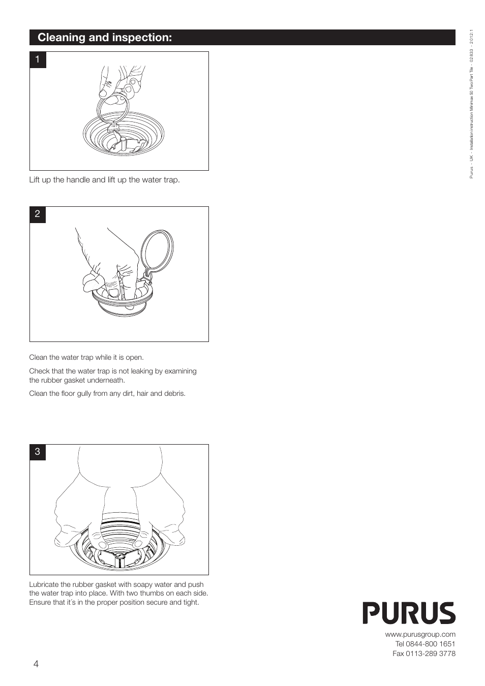 Cleaning and inspection, Lift up the handle and lift up the water trap | Purus Minimax Two Part-Tile User Manual | Page 4 / 4