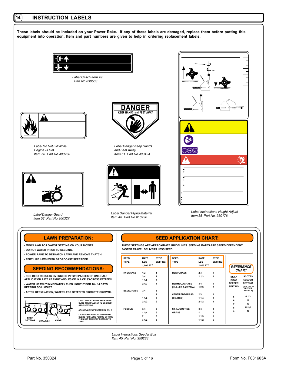 Caution, Danger, Warning | Pull to engage clutch release to disengage clutch, Instruction labels, Lawn preparation, Seed application chart, Seeding recommendations, Explosive fuel | Billy Goat PR550 User Manual | Page 5 / 16