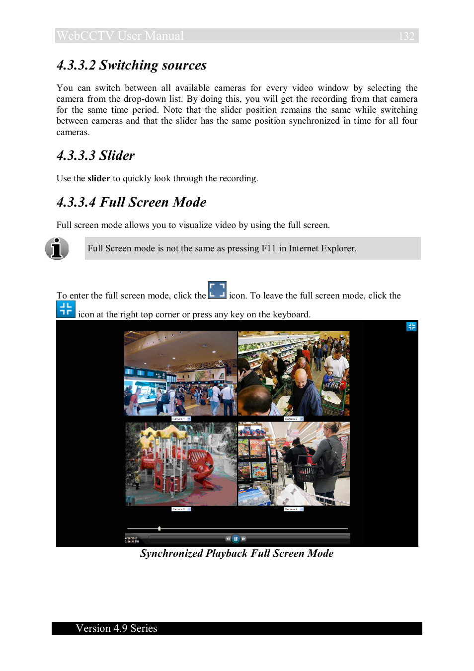 2 switching sources, 3 slider, 4 full screen mode | Webcctv user manual | Quadrox WebCCTV User Manual User Manual | Page 132 / 170