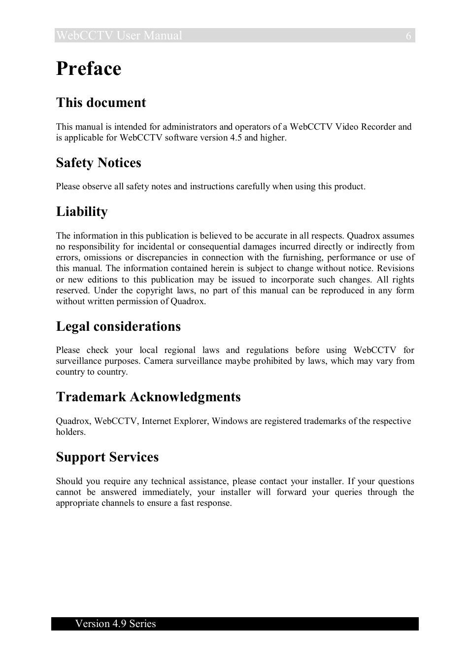 Preface, This document, Safety notices | Liability, Legal considerations, Trademark acknowledgments, Support services | Quadrox WebCCTV User Manual User Manual | Page 6 / 170