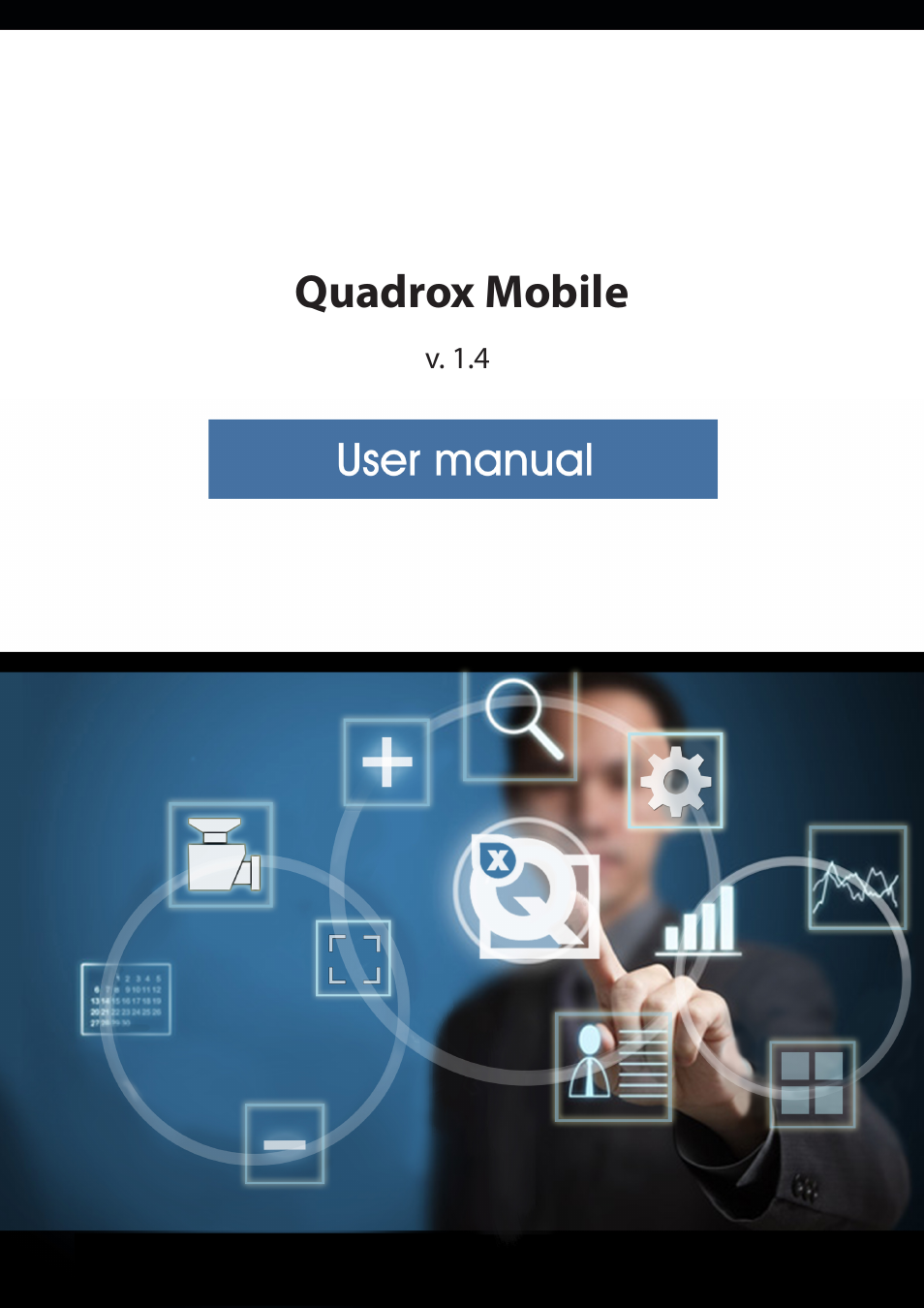 Quadrox Mobile User Manual | 10 pages
