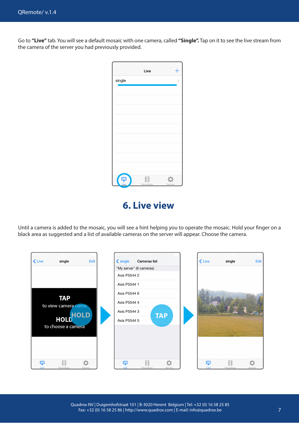 Live view | Quadrox Mobile User Manual | Page 7 / 10