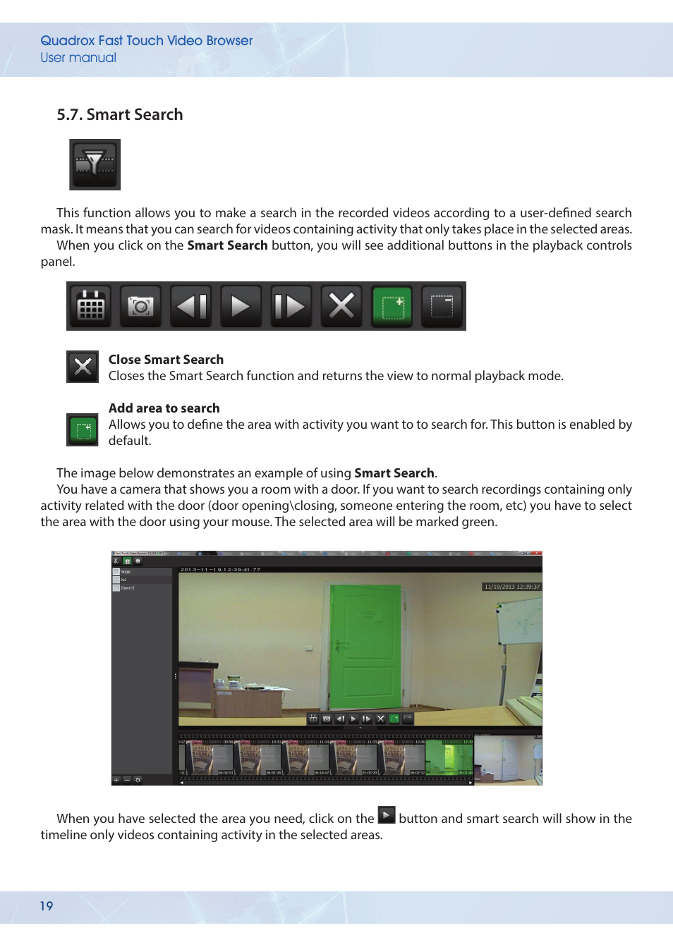 Smart search | Quadrox Fast-Touch Video Browser User Manual | Page 19 / 21