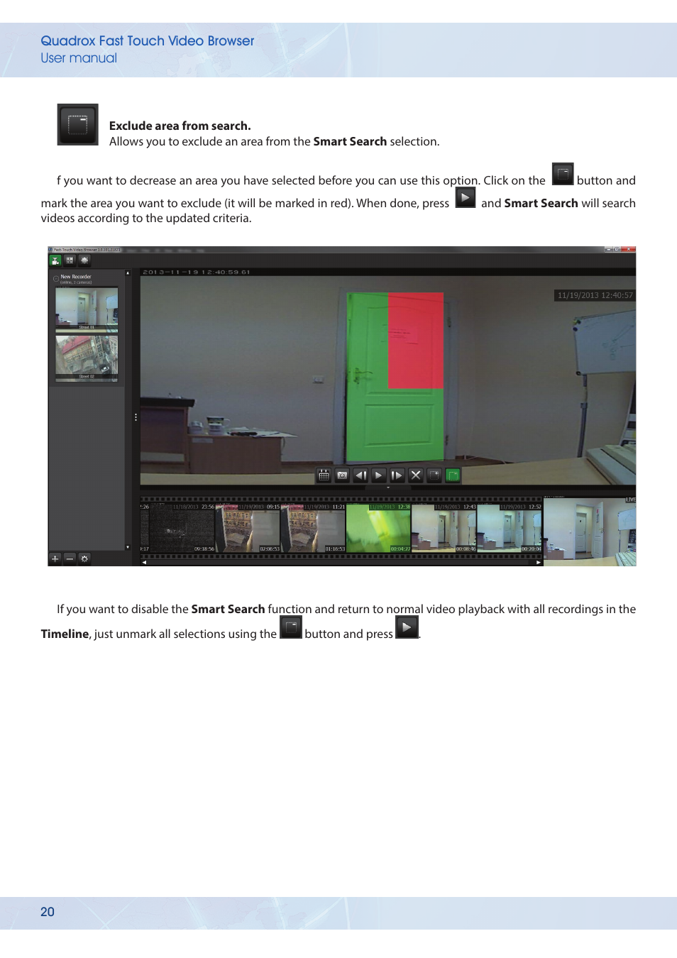 Quadrox Fast-Touch Video Browser User Manual | Page 20 / 21