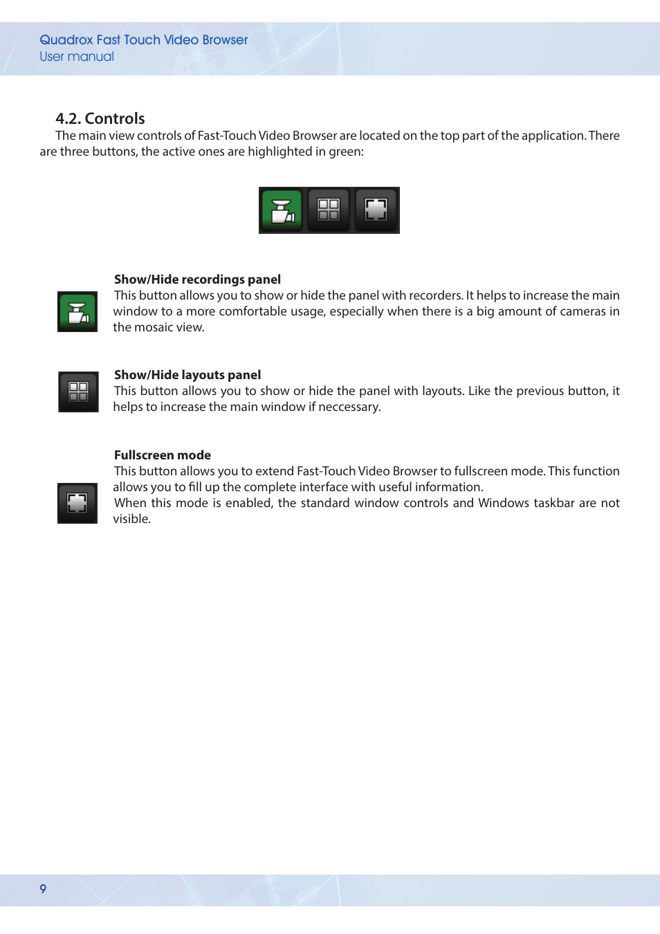 Controls | Quadrox Fast-Touch Video Browser User Manual | Page 9 / 21