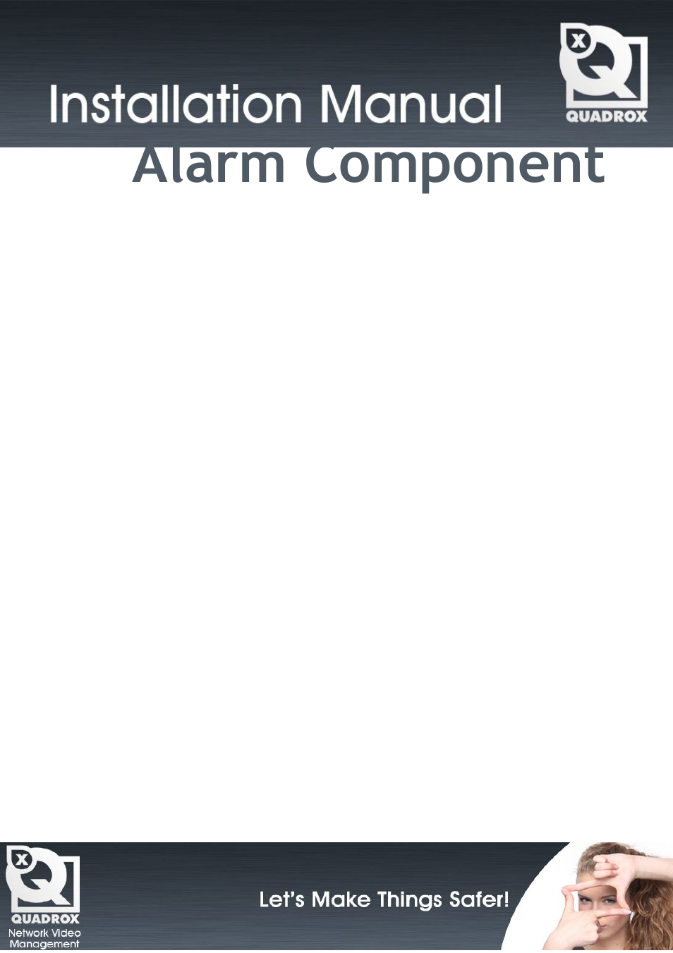 Quadrox Alarm Component User Manual | 12 pages