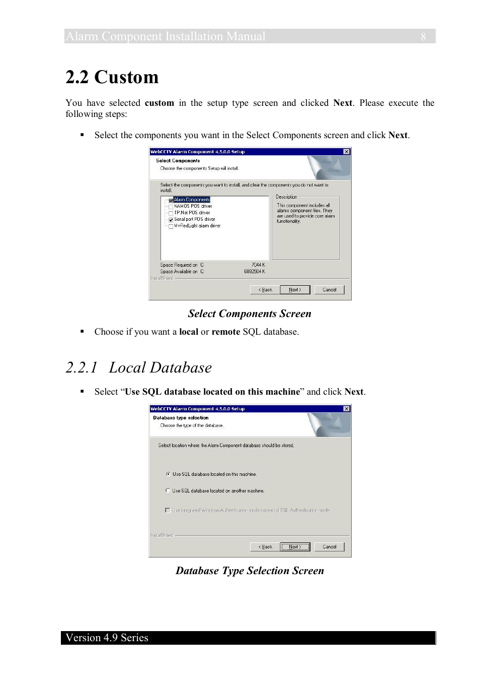 2 custom, 1 local database | Quadrox Alarm Component User Manual | Page 8 / 12