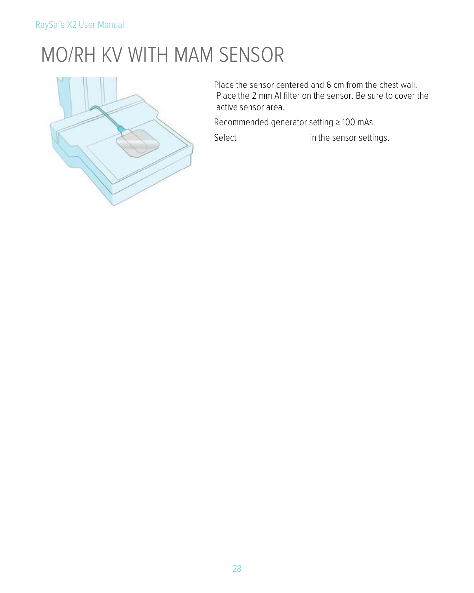 Mo/rh kv with mam sensor | RaySafe X2 Manual User Manual | Page 28 / 51