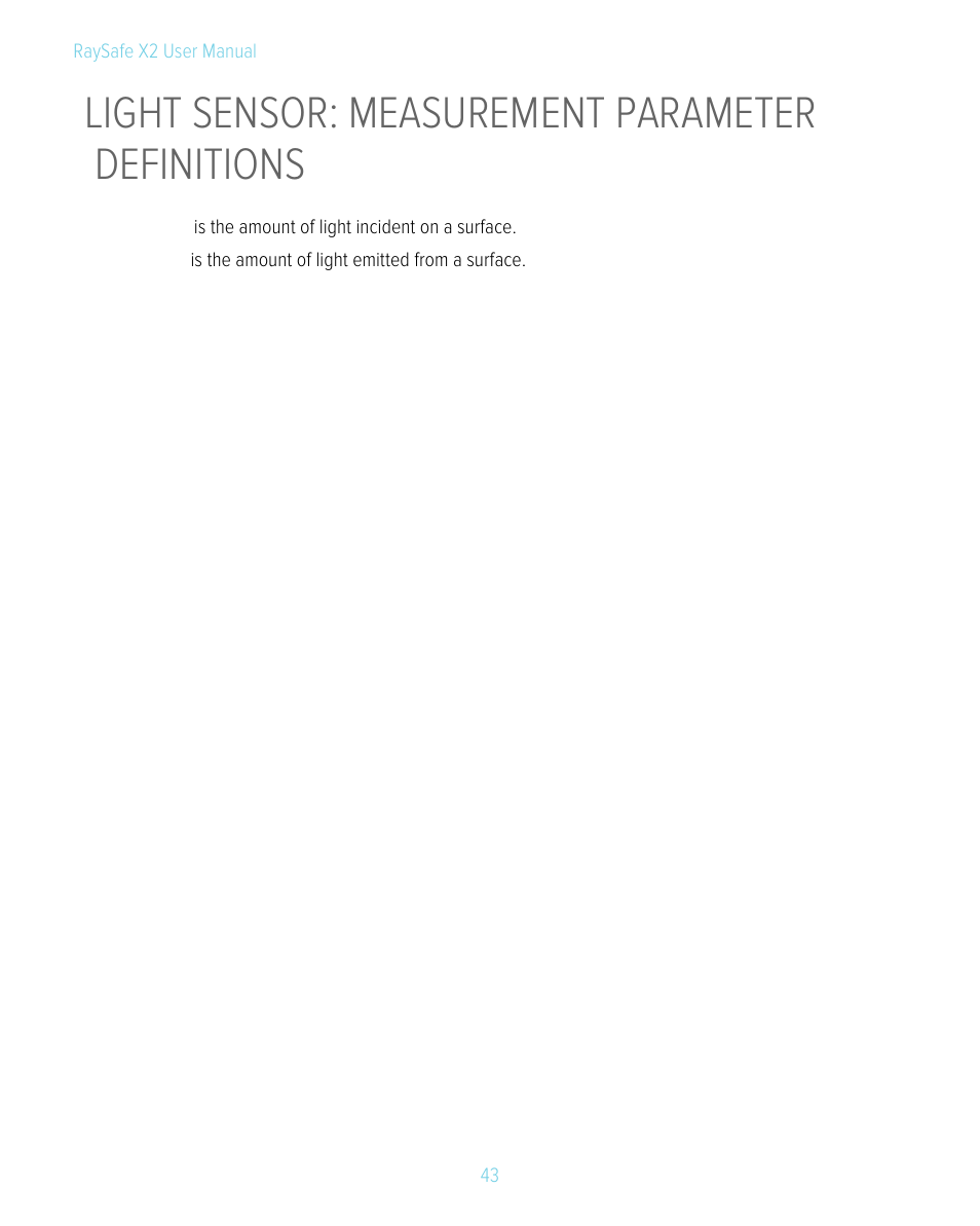 Light sensor: measurement parameter definitions, Light: measurement definitions | RaySafe X2 Manual User Manual | Page 43 / 51