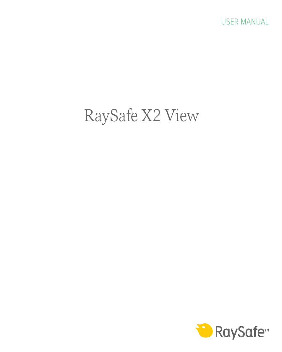 RaySafe X2 View User Manual | 18 pages