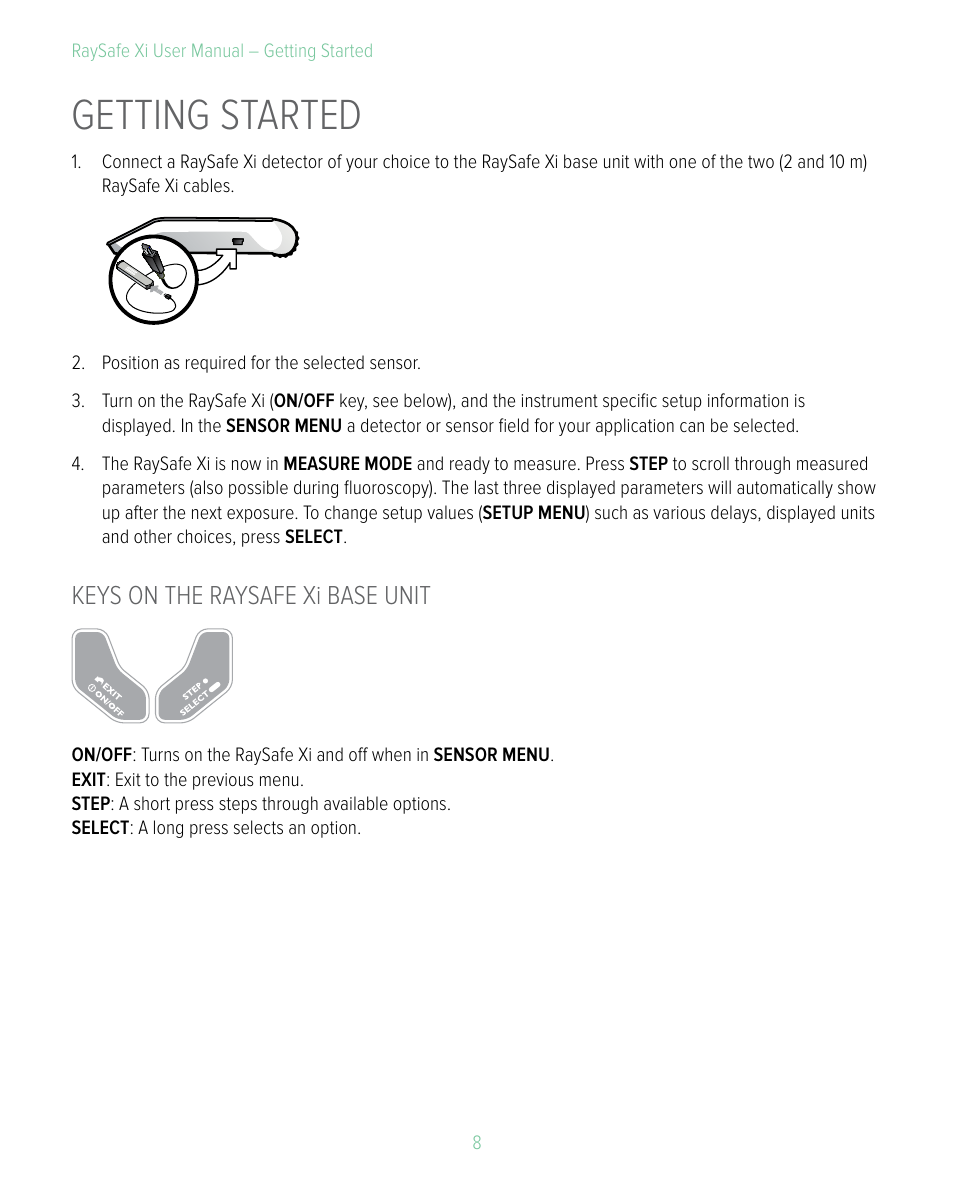 Getting started, Keys on the raysafe xi base unit | RaySafe Xi User Manual | Page 8 / 49