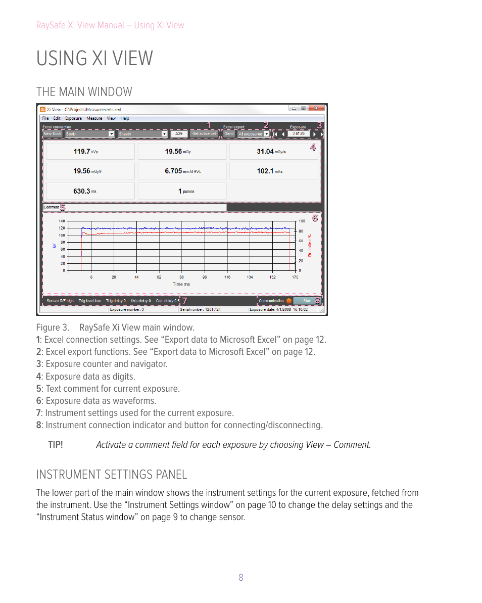 Using xi view, The main window, Instrument settings panel | The main window instrument settings panel | RaySafe Xi View User Manual | Page 8 / 15