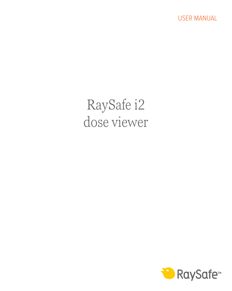 RaySafe i2 Dose Viewer User Manual | 24 pages