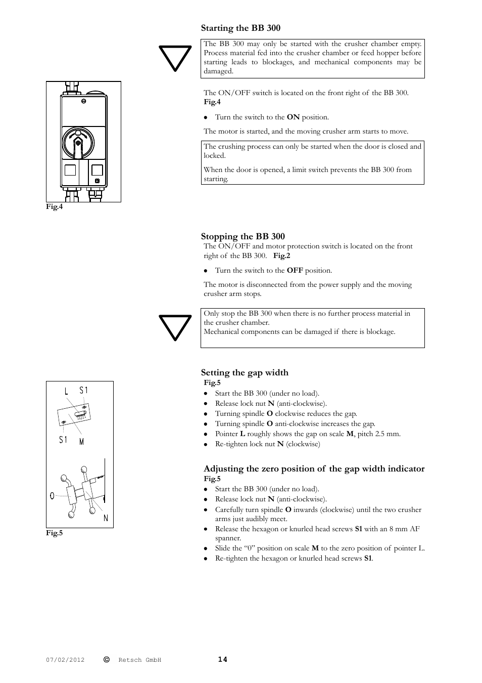 Starting the bb 300, Stopping the bb 300, Setting the gap width | Retsch BB 300 User Manual | Page 14 / 24