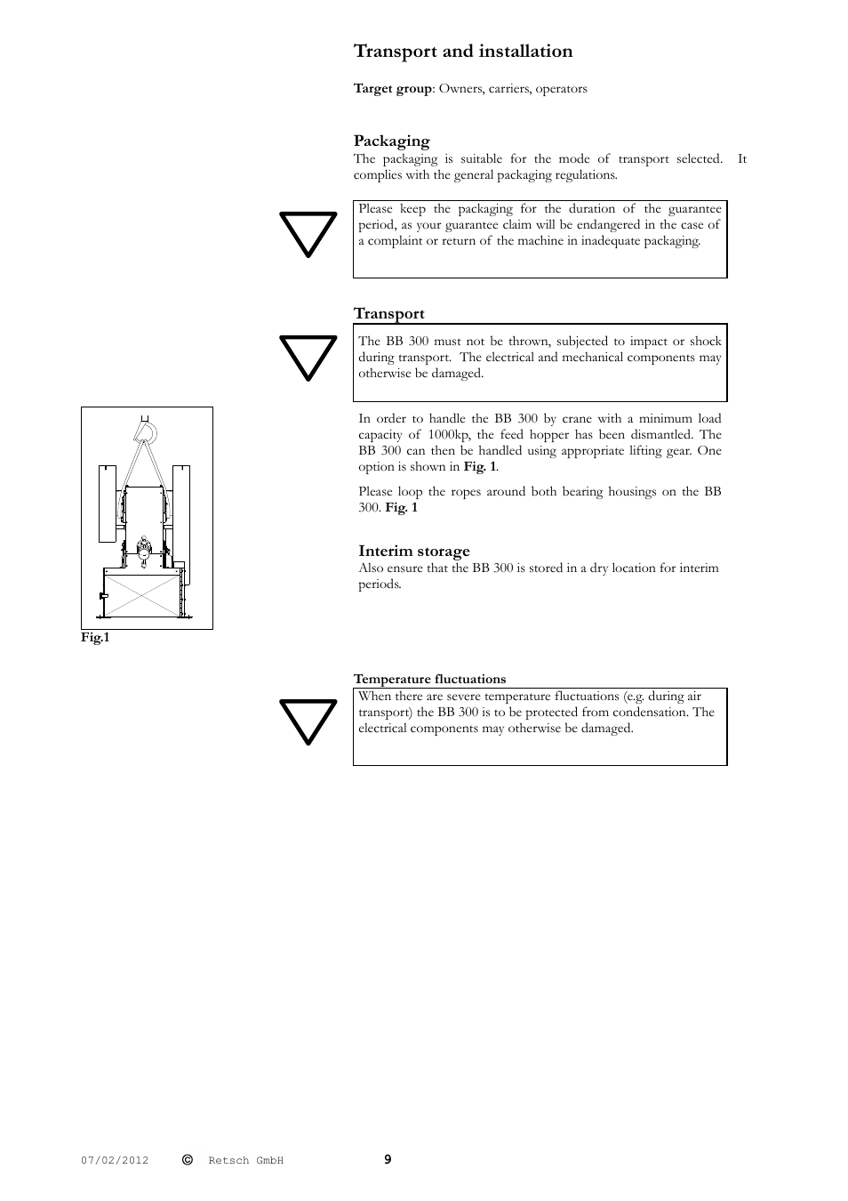 Transport and installation, Packaging, Transport | Interim storage | Retsch BB 300 User Manual | Page 9 / 24