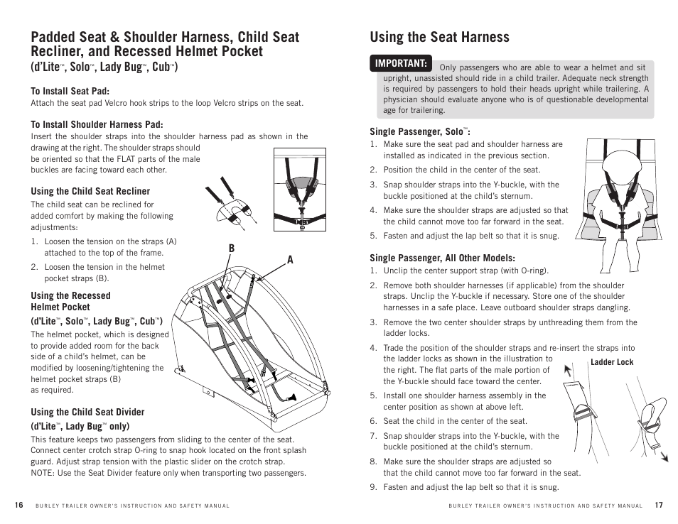 Using the seat harness, D’lite, Solo | Lady bug | Burley CUB User Manual | Page 9 / 15