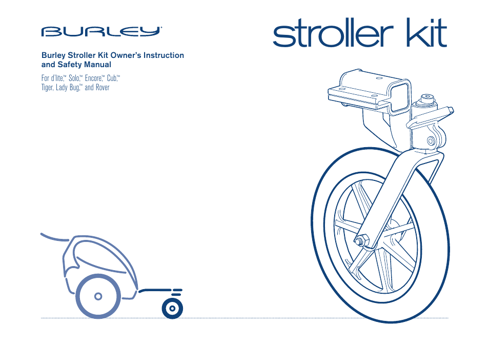 Burley Stroller Kit User Manual | 6 pages