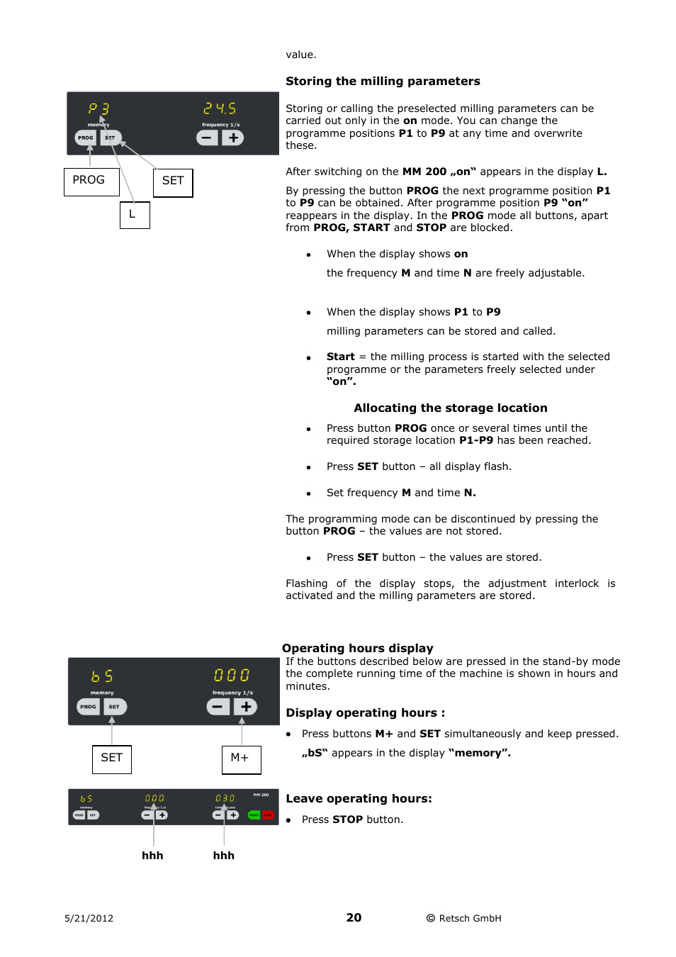 Storing the milling parameters, Operating hours display | Retsch MM 200 User Manual | Page 20 / 32