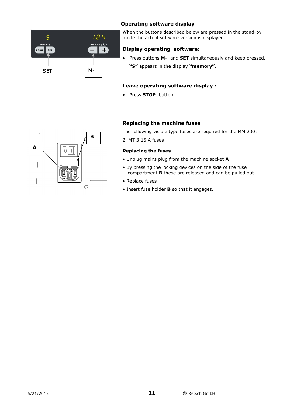 Operating software display, Replacing the machine fuses | Retsch MM 200 User Manual | Page 21 / 32