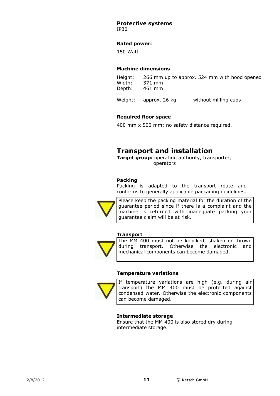 Protective systems, Rated power, Machine dimensions | Required floor space, Transport and installation, Packing, Transport, Intermediate storage | Retsch MM 400 User Manual | Page 11 / 32