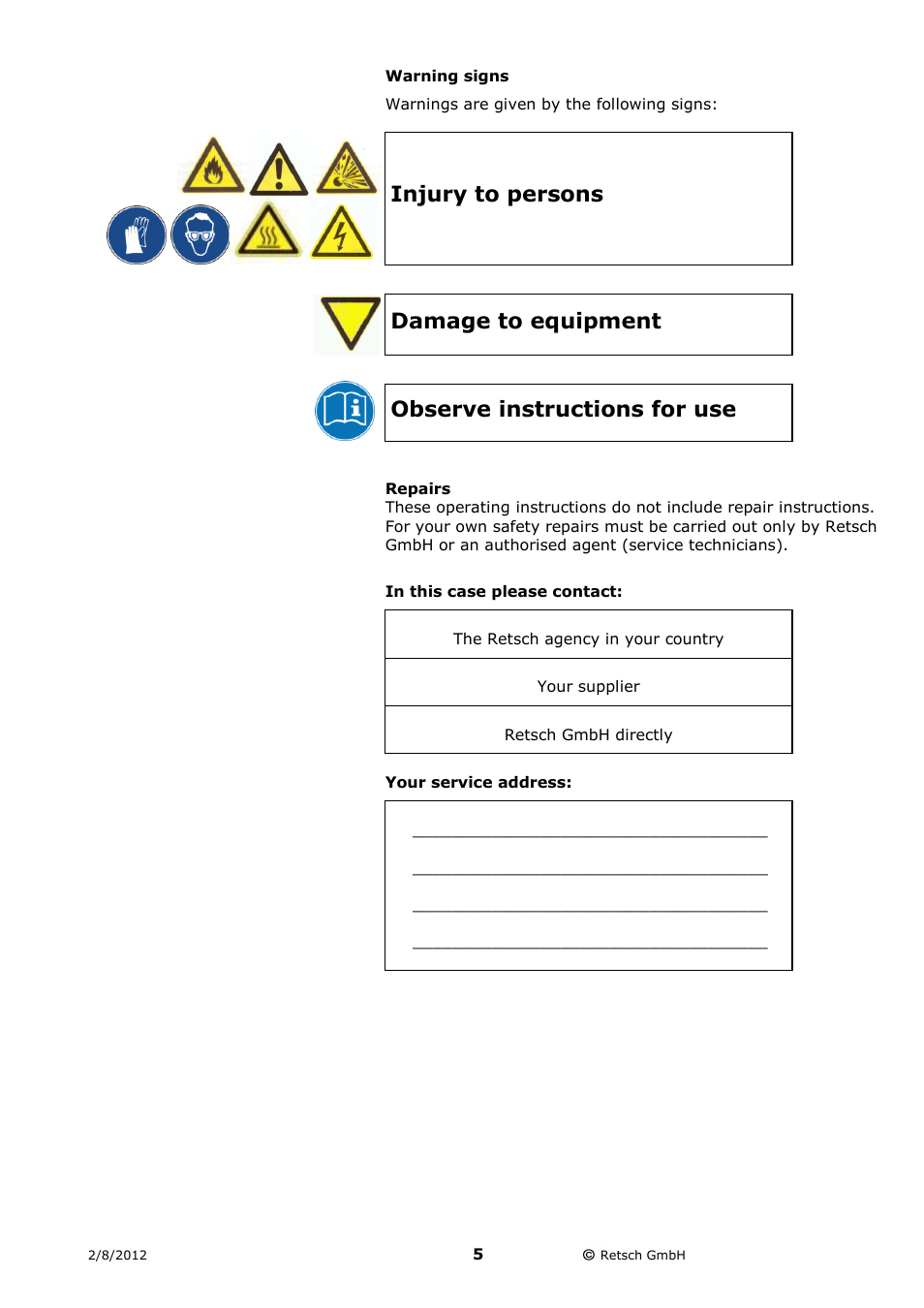 Warning signs, Repairs, Injury to persons | Damage to equipment, Observe instructions for use | Retsch MM 400 User Manual | Page 5 / 32