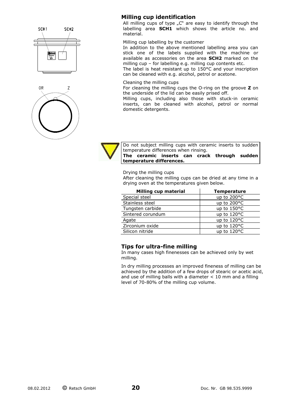 Milling cup identification, Milling cup labelling by the customer, Cleaning the milling cups | Drying the milling cups, Tips for ultra-fine milling | Retsch PM 400 User Manual | Page 20 / 36
