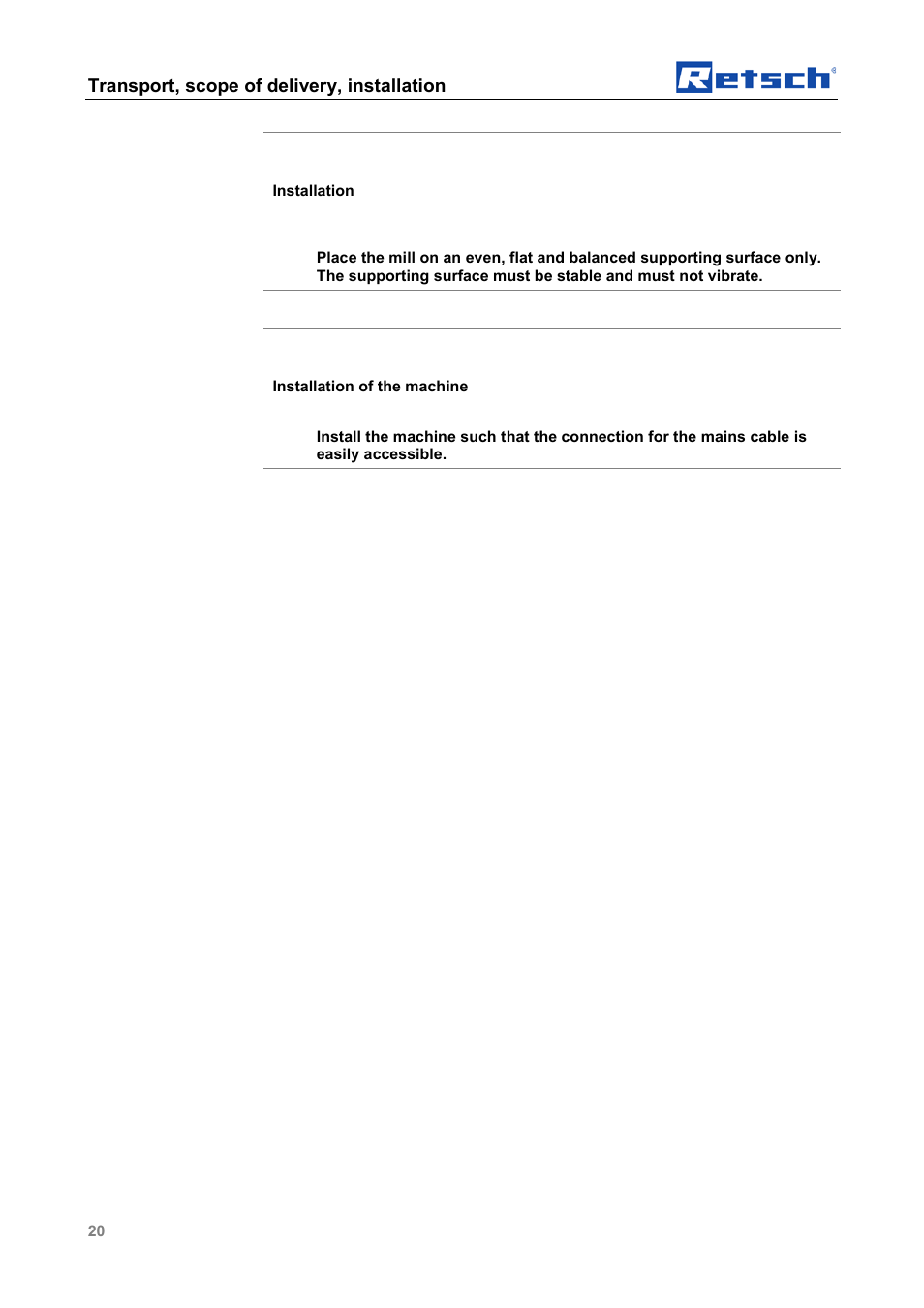 Transport, scope of delivery, installation, Notice | Retsch SM 100 User Manual | Page 20 / 48