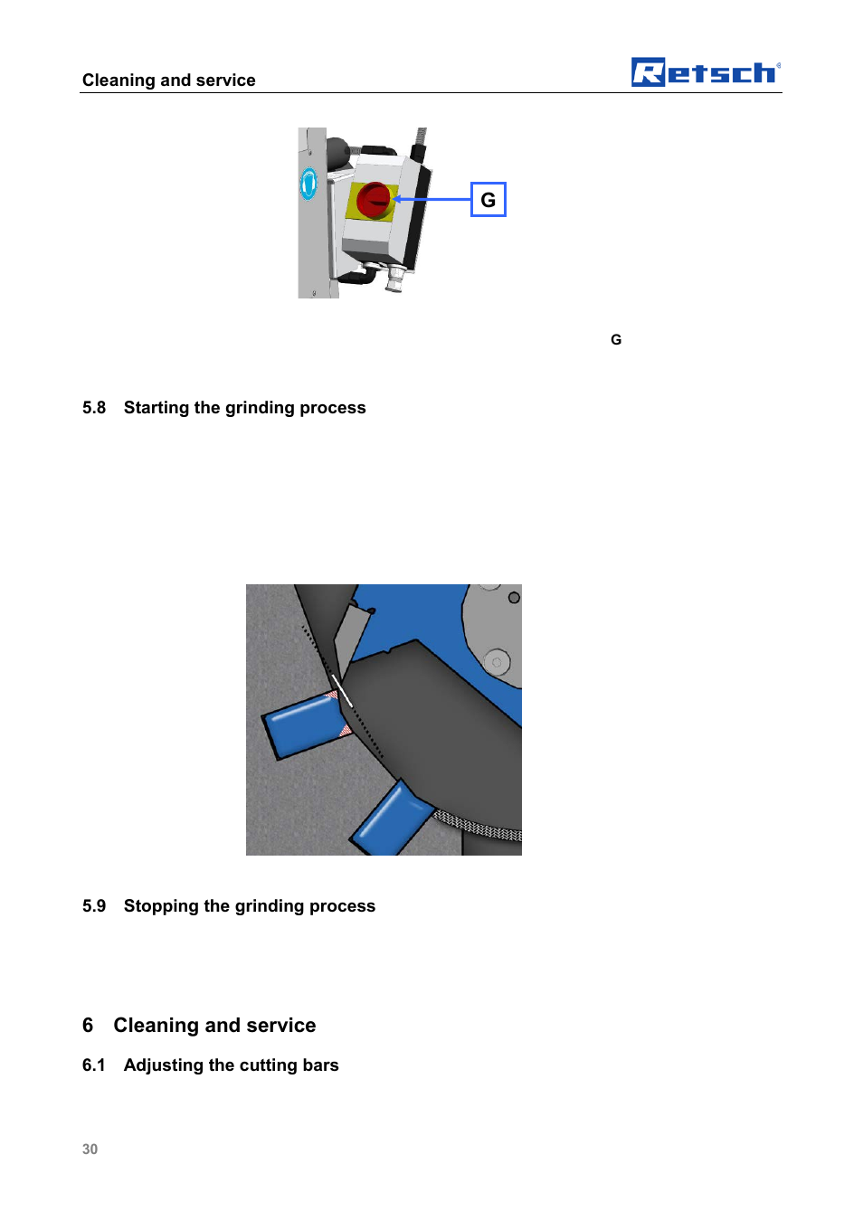 Starting the grinding process, Stopping the grinding process, Cleaning and service | Adjusting the cutting bars, 6 cleaning and service, 8 starting the grinding process, 9 stopping the grinding process, 1 adjusting the cutting bars | Retsch SM 100 User Manual | Page 30 / 48