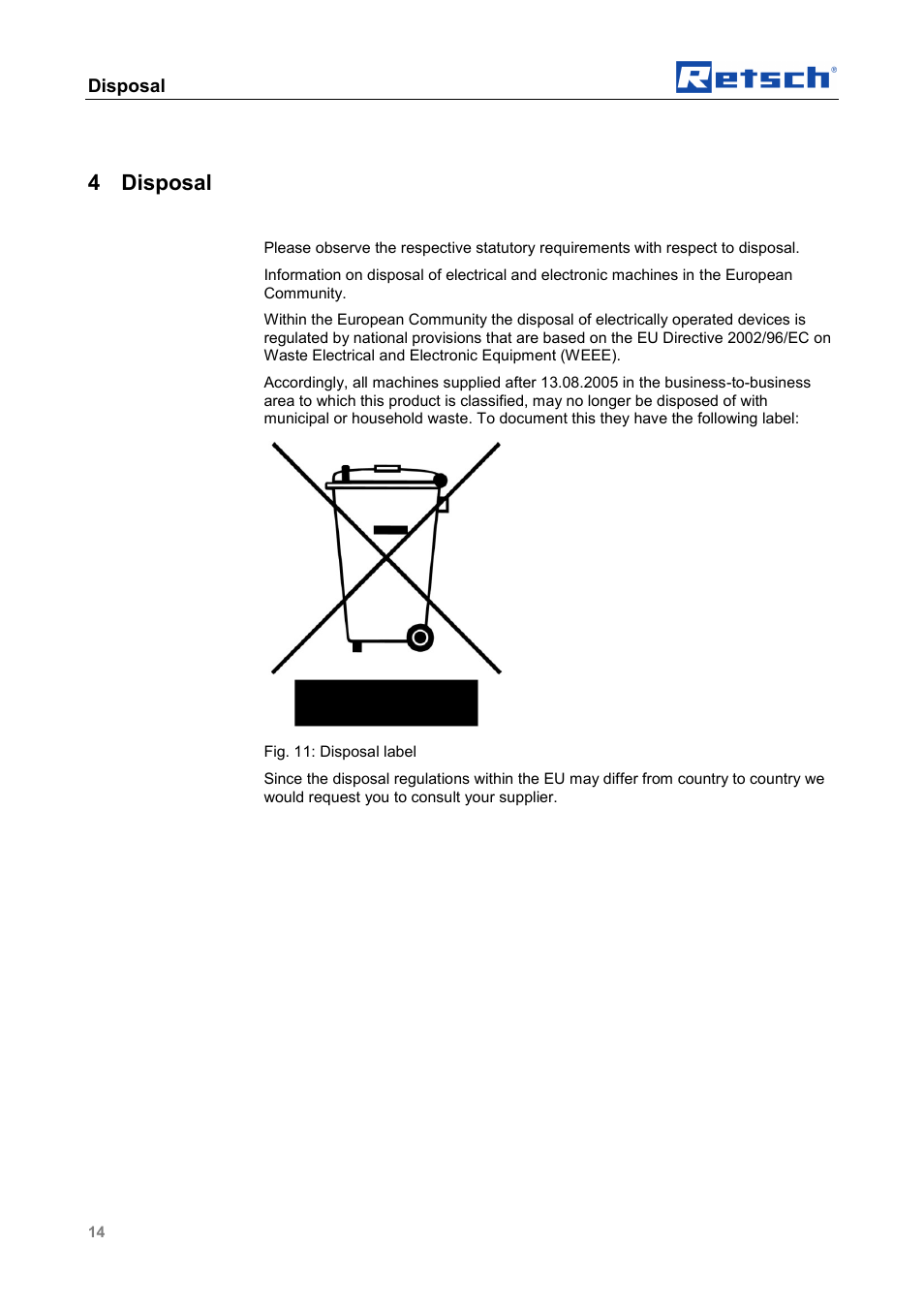 4 disposal, Disposal | Retsch Cyclone - SM 300 User Manual | Page 14 / 20