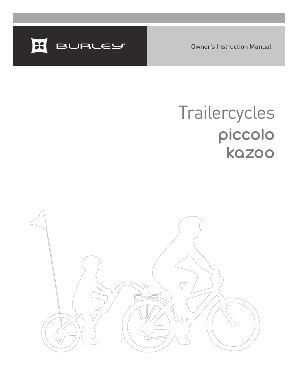 Burley Kazoo User Manual | 12 pages
