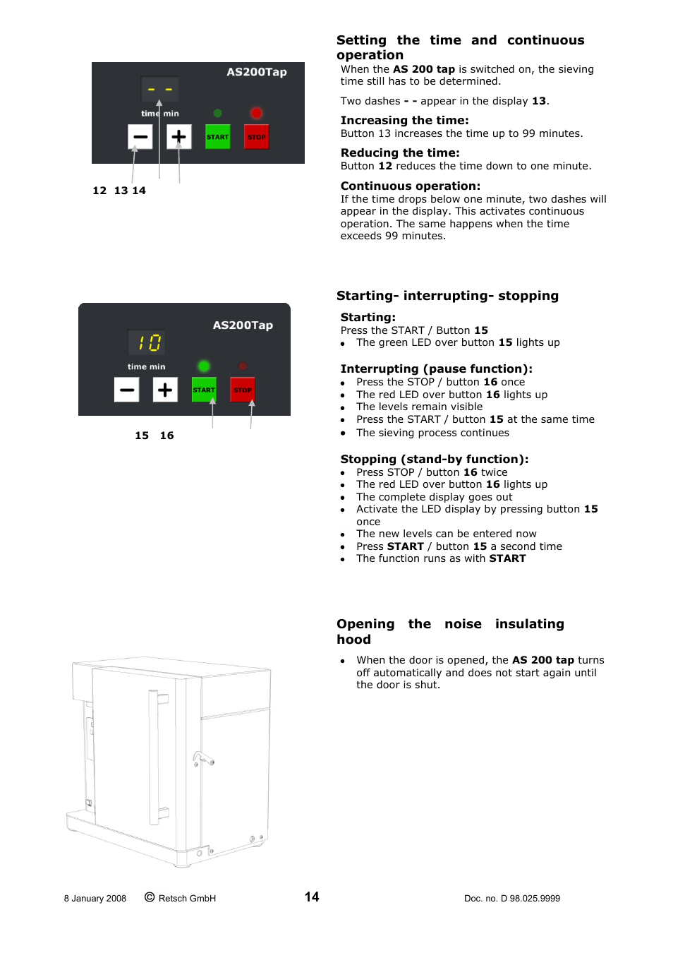 Setting the time and continuous operation, Starting- interrupting- stopping, Opening the noise insulating hood | Retsch AS 200 tap 30.025.1001 User Manual | Page 14 / 28