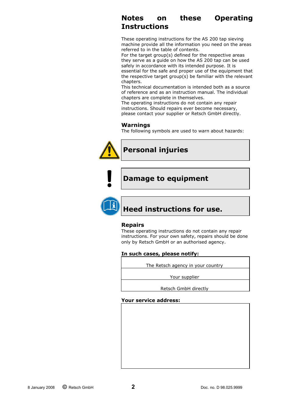 Personal injuries, Damage to equipment, Heed instructions for use | Retsch AS 200 tap 30.025.1001 User Manual | Page 2 / 28