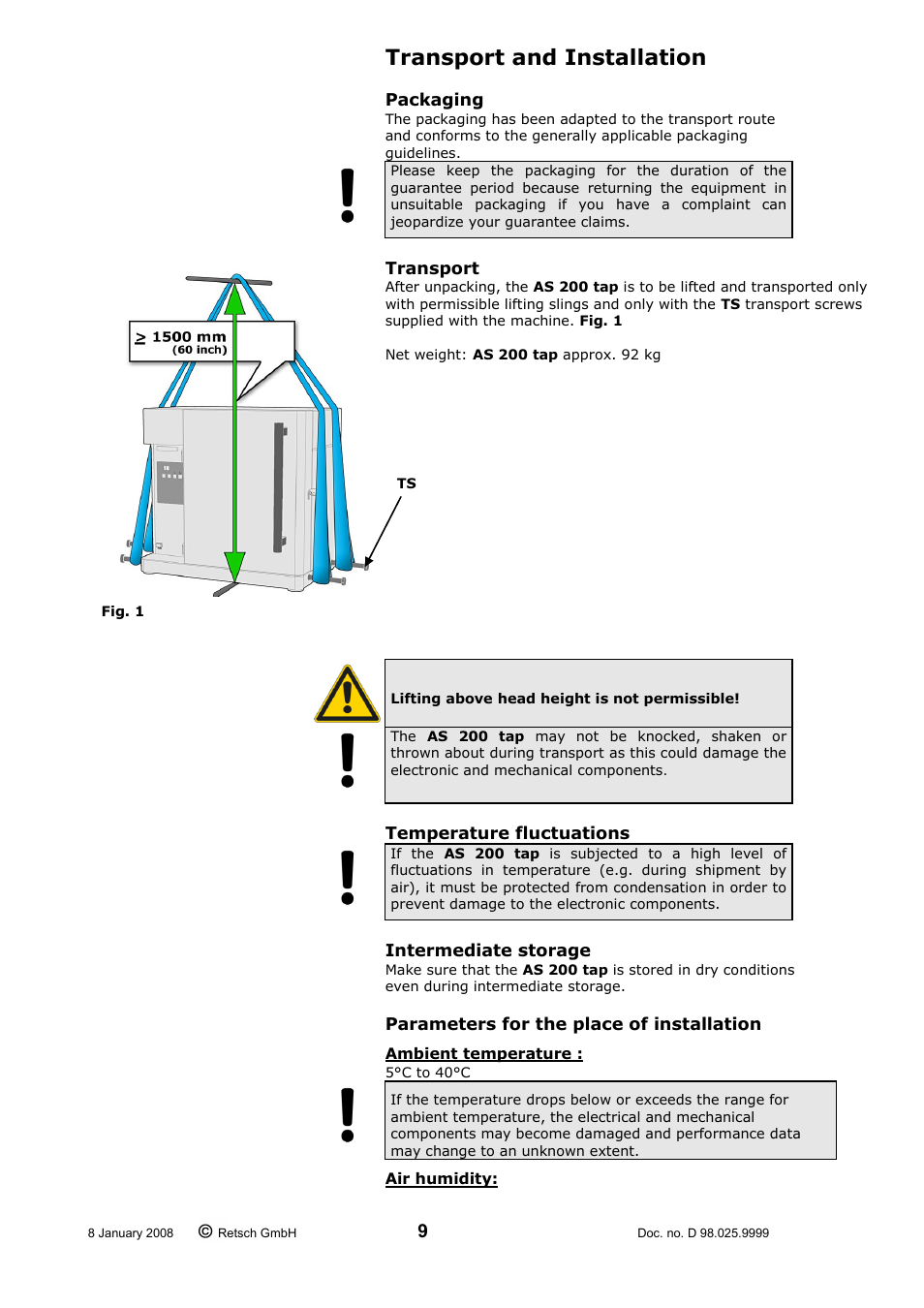 Transport and installation, Packaging, Transport | Temperature fluctuations, Intermediate storage, Parameters for the place of installation | Retsch AS 200 tap 30.025.1001 User Manual | Page 9 / 28