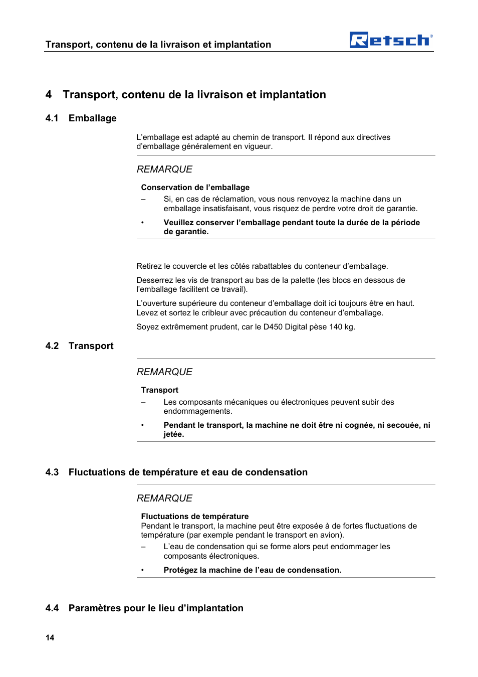 Transport, contenu de la livraison et implantation, 1 emballage, Remarque | 2 transport, 4 paramètres pour le lieu d’implantation | Retsch AS 450 basic User Manual | Page 14 / 44