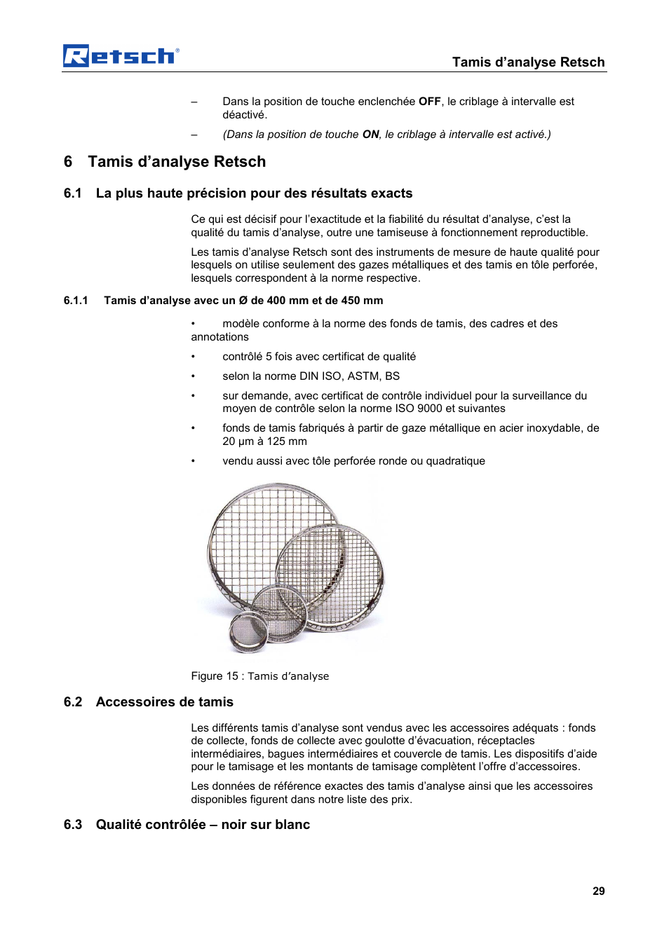 6 tamis d’analyse retsch, Tamis d’analyse retsch, 2 accessoires de tamis | 3 qualité contrôlée – noir sur blanc | Retsch AS 450 basic User Manual | Page 29 / 44