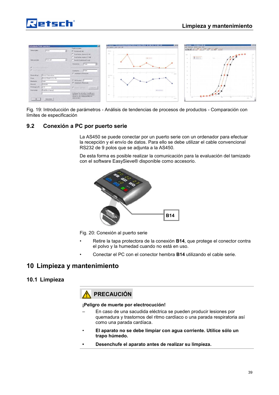 10 limpieza y mantenimiento, Limpieza y mantenimiento, 2 conexión a pc por puerto serie | 1 limpieza, Precaución | Retsch AS 450 control User Manual | Page 39 / 52