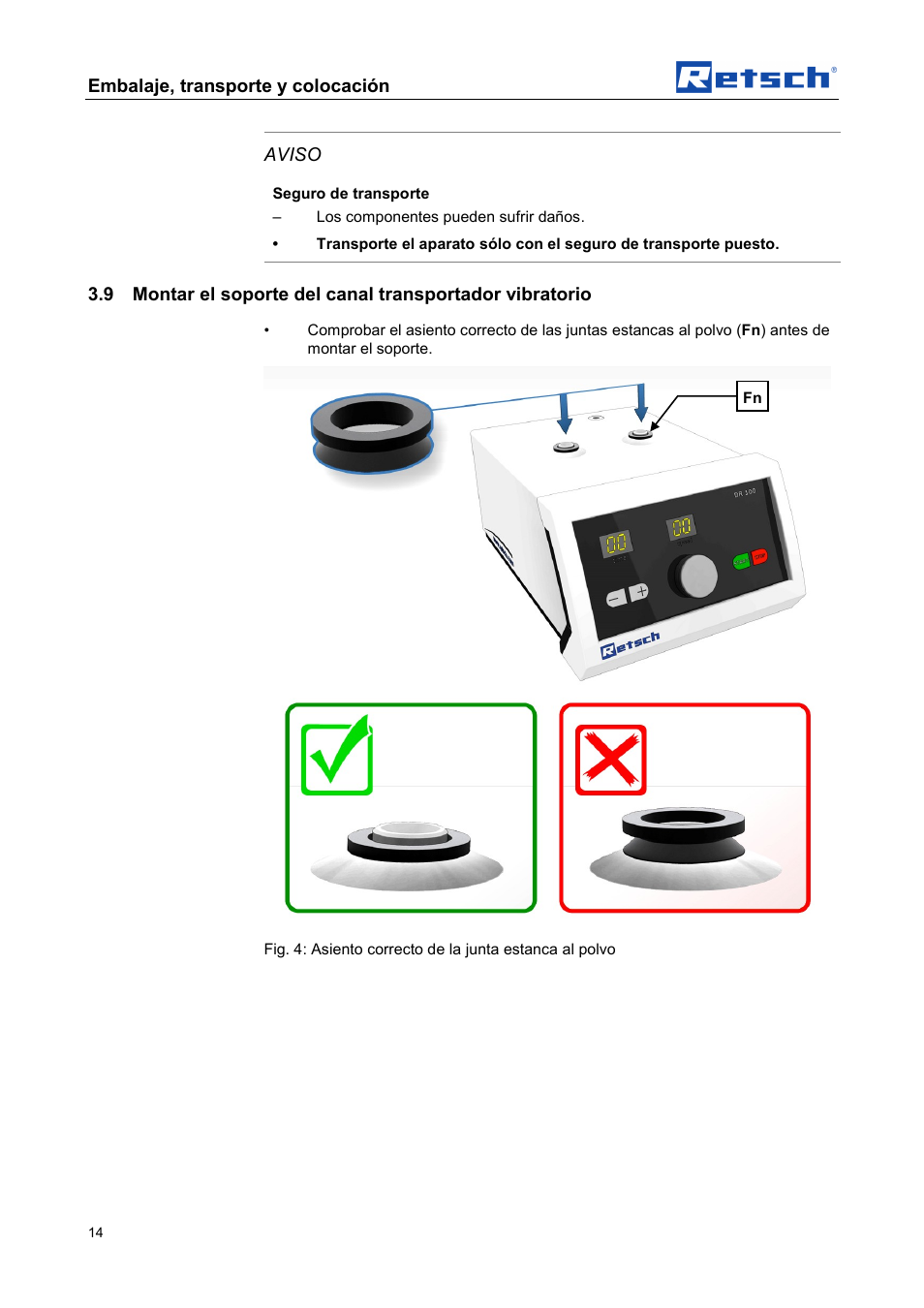 Embalaje, transporte y colocación, Aviso | Retsch DR 100 User Manual | Page 14 / 40