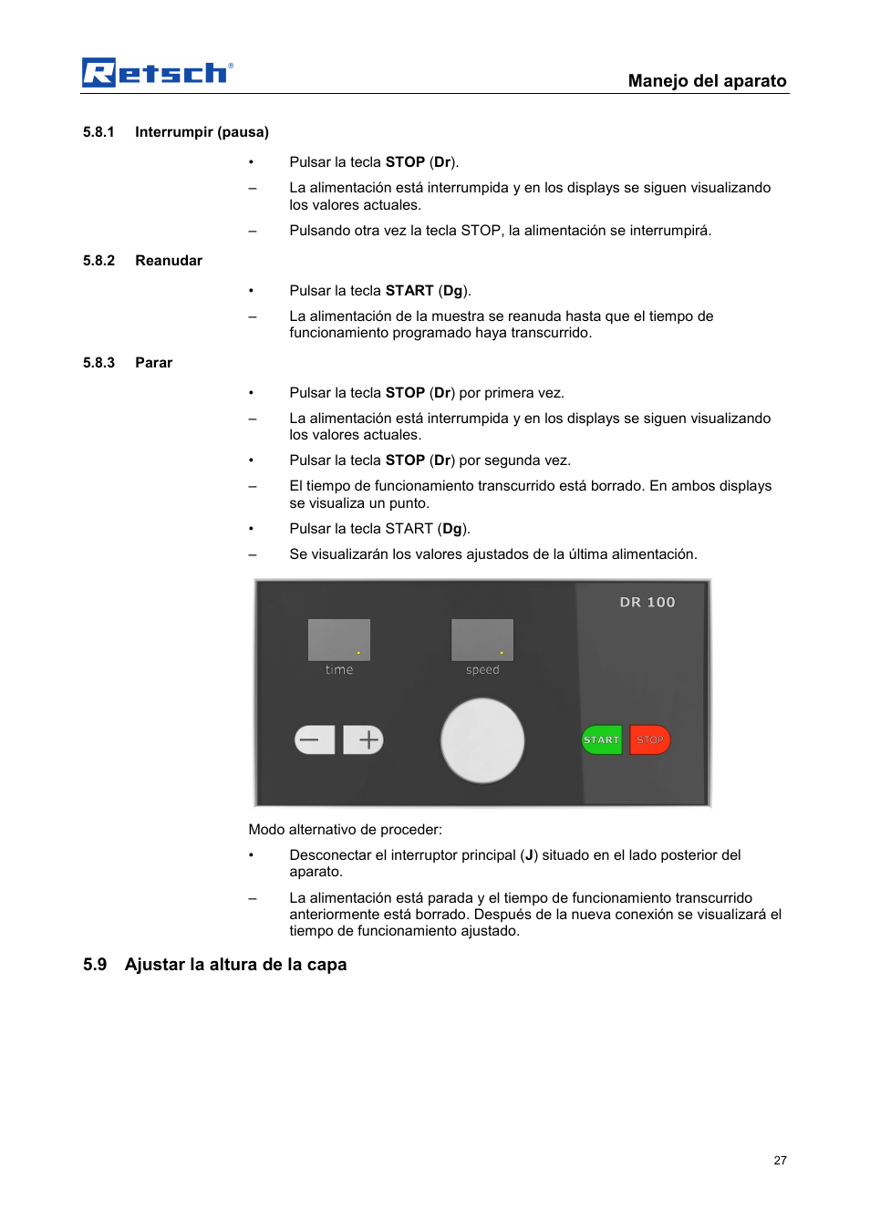 Manejo del aparato, 9 ajustar la altura de la capa | Retsch DR 100 User Manual | Page 27 / 40