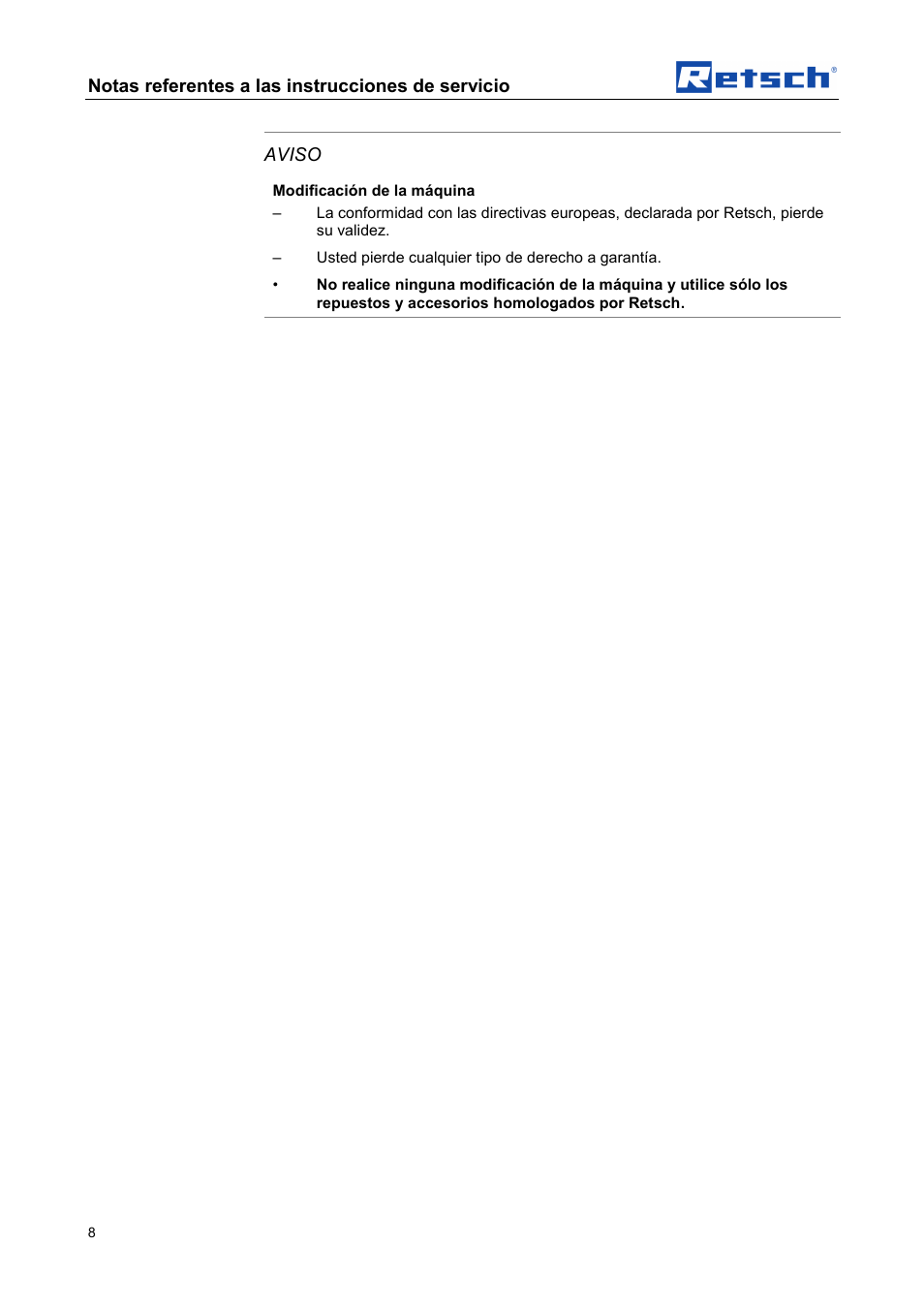 Notas referentes a las instrucciones de servicio, Aviso | Retsch DR 100 User Manual | Page 8 / 40