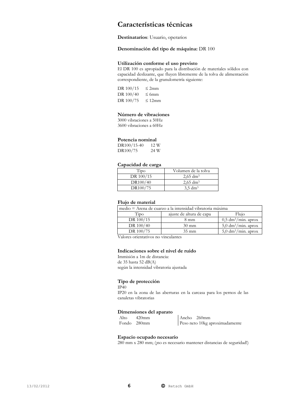 Características técnicas | Retsch DR 100 User Manual | Page 6 / 28