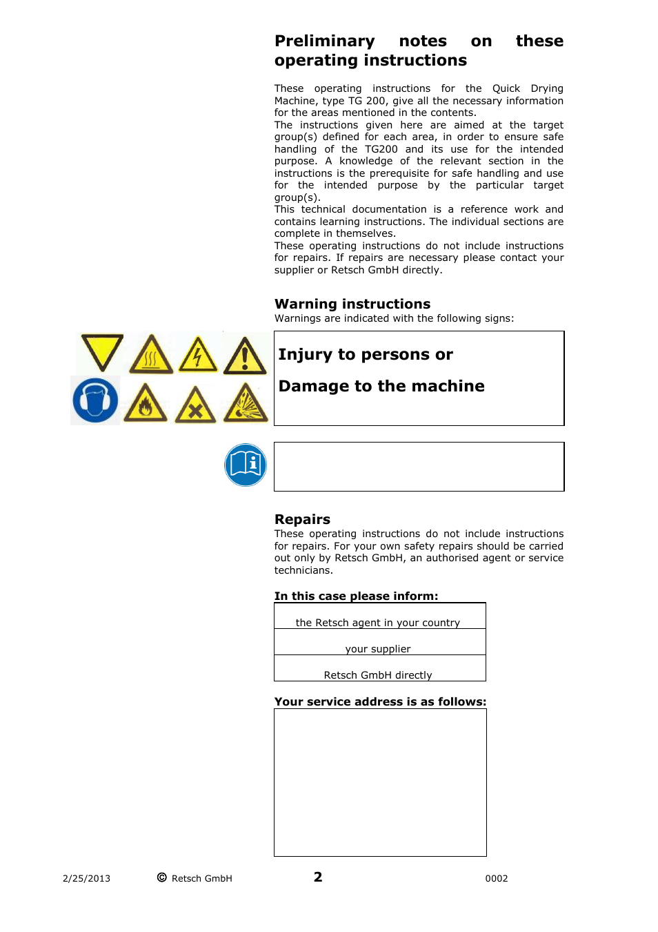 Injury to persons or damage to the machine, Follow the operating instructions | Retsch TG 200 User Manual | Page 2 / 28