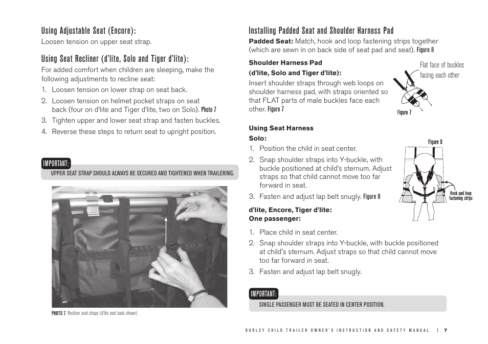 Using adjustable seat (encore), Installing padded seat and shoulder harness pad | Burley LE Tiger d'lite User Manual | Page 7 / 12