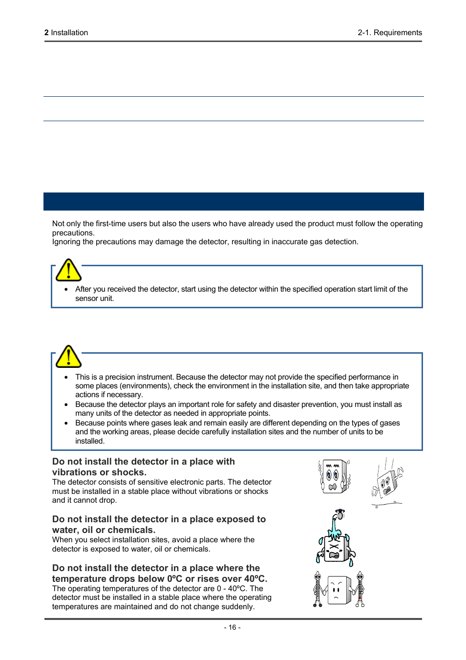 Installation, 1. requirements, Caution | Precautions for installation sites | RKI Instruments GD-70D Series User Manual | Page 16 / 81