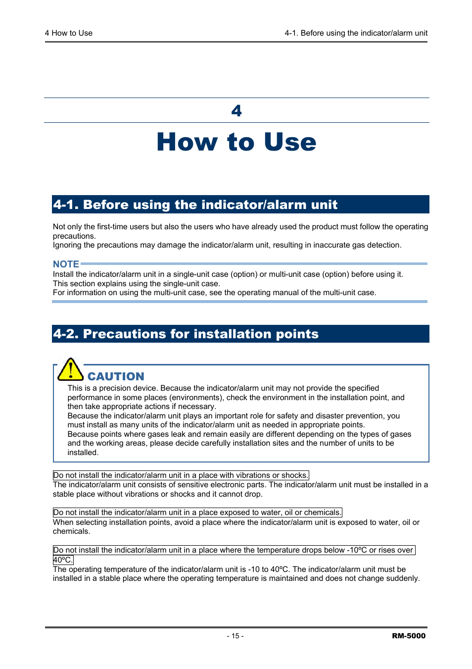 How to use, 1. before using the indicator/alarm unit, 2. precautions for installation points | RKI Instruments RM-5000 Series Indicator/Alarm Unit User Manual | Page 15 / 81