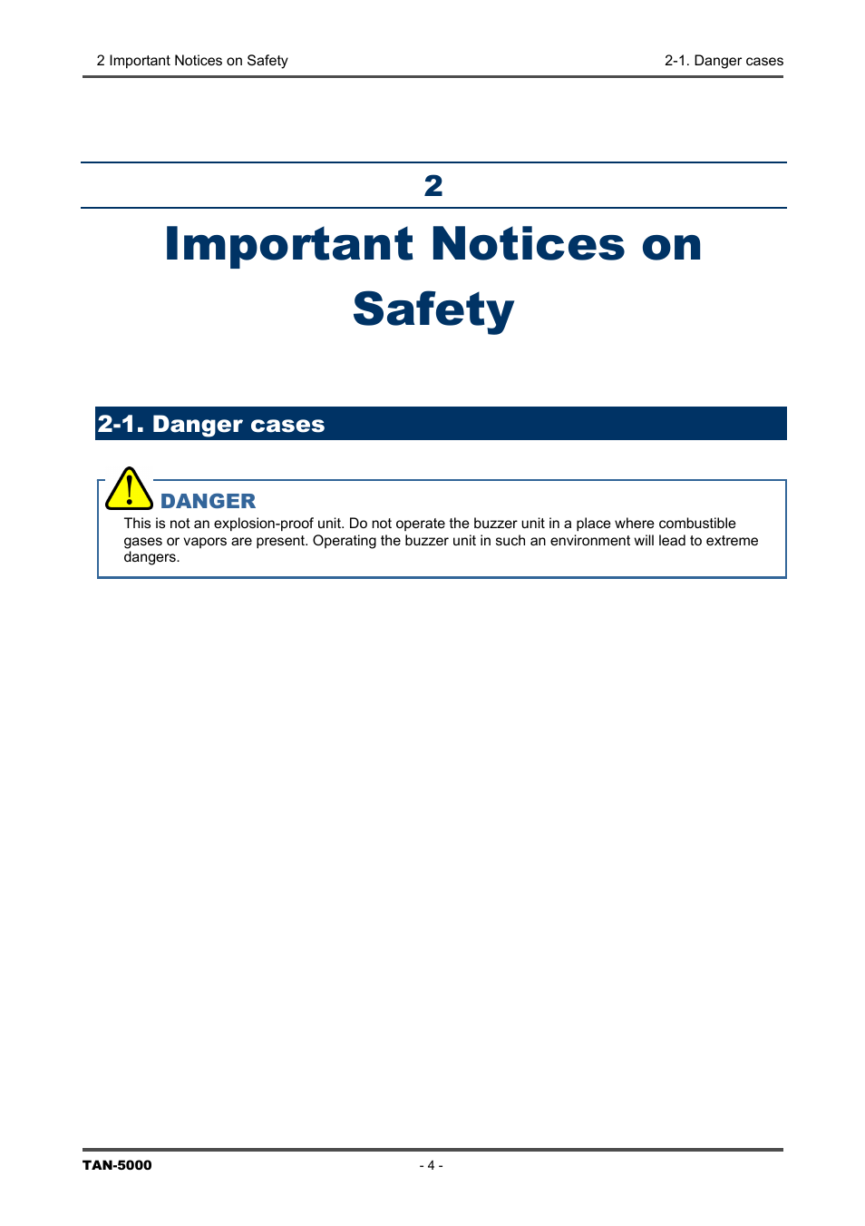 Important notices on safety, 1. danger cases, 2 important | Notices on safety | RKI Instruments TAN-5000 Series User Manual | Page 4 / 31